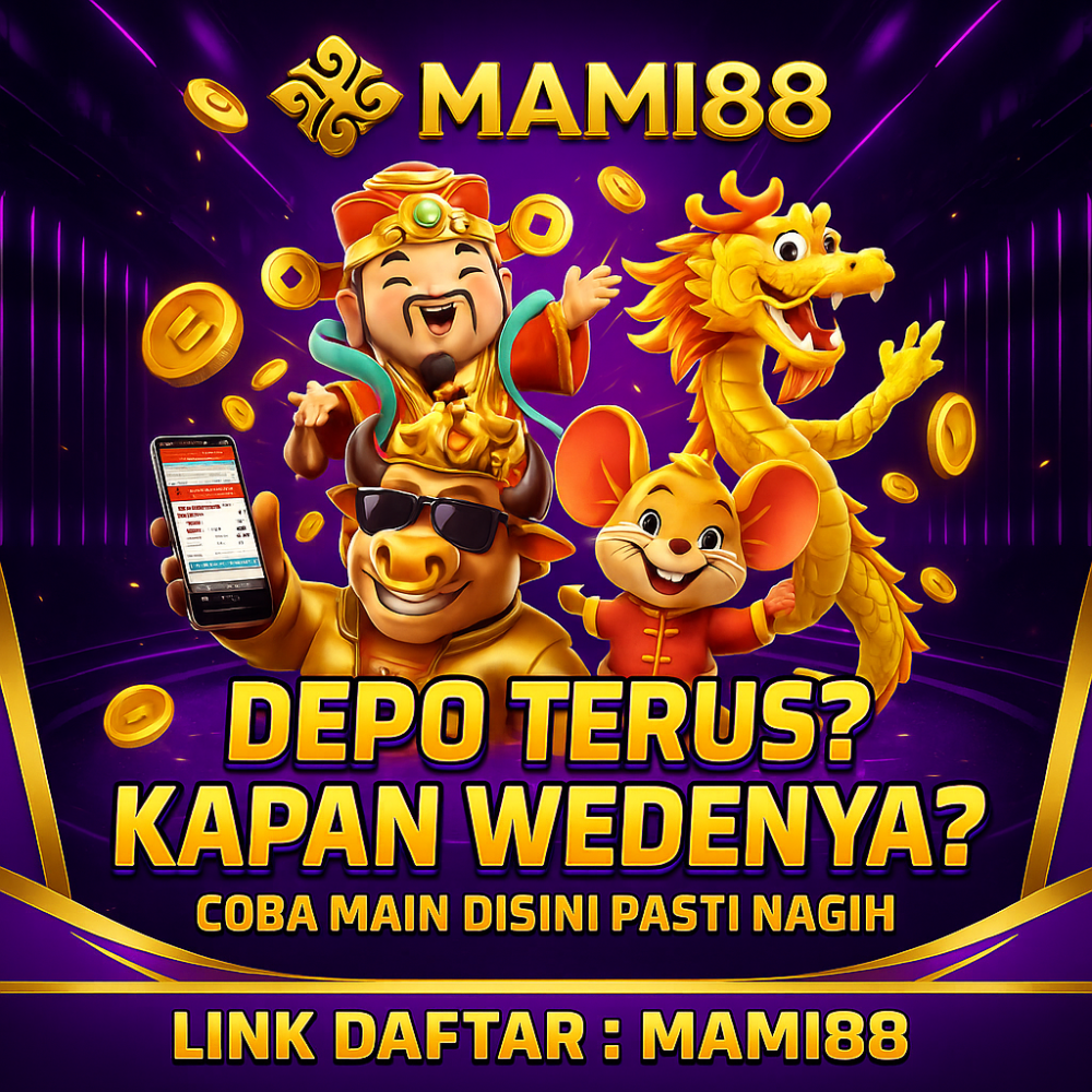 MAMI88 : Situs Game Slot Online Terbaik Tahun Ini New Member Pasti WD